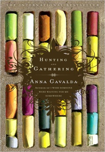 Hunting and Gathering Paperback – April 3, 2007by Anna Gavalda