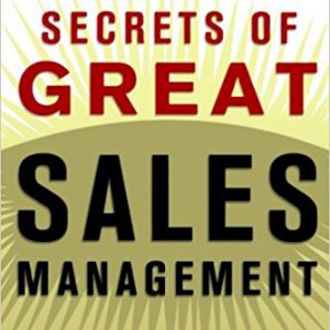 The Secrets of Great Sales