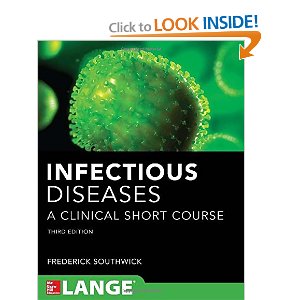 Infectious Diseases A Clinical Short Course 3 E 2013