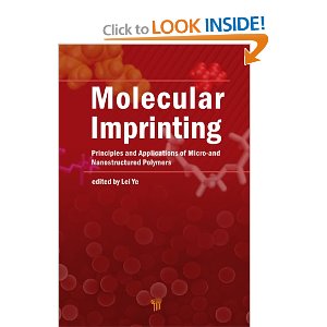 Molecular Imprinting Principles and Applications of Micro- and Nanostructure Polymers 2013