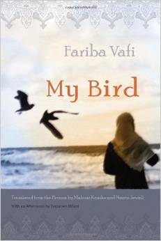 My Bird (Middle East Literature in Translation) 2009