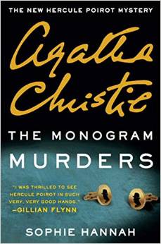 The Monogram Murders The New Hercule Poirot Mystery (Hercule Poirot Mysteries)2014