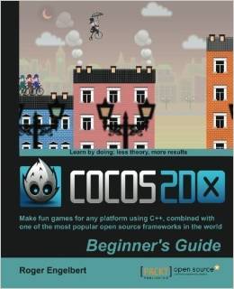 Cocos2d-X by Example Beginner's Guide by Engelbert, Roger published by PACKT PUBLISHING (2013)