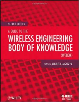 A Guide to the Wireless Engineering Body of Knowledge (WEBOK) 2nd edition