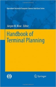 Handbook of Terminal Planning (Operations ResearchComputer Science Interfaces Series)