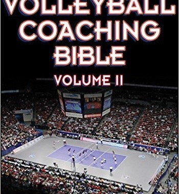 Volleyball Coaching Bible, Volume II