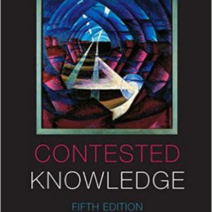 Contested Knowledge: Social Theory Today 5th Edition by Steven Seidman