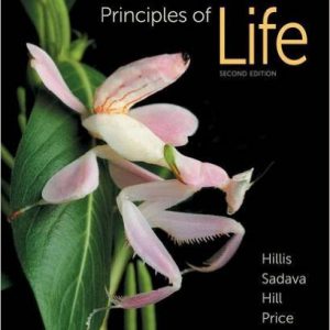 Principles of Life 2nd Edition by David M. Hillis , David E. Sadava , Richard W. Hill