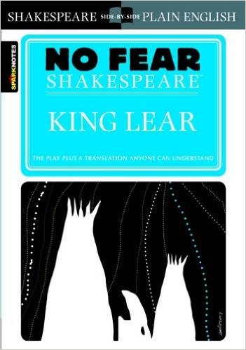 King Lear (No Fear Shakespeare)by SparkNotes