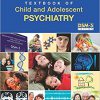 Dulcan's Textbook of Child and Adolescent Psychiatry 2 Har/Psc Editionby Mina K. Dulcan