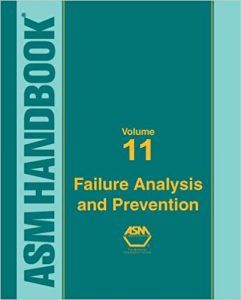 ASM Handbook - Volume 11 - Failure Analysis and Prevention (ASM Handbook) (ASM Handbook) 10th Editionby W. T. Becker, R. J. Shipley