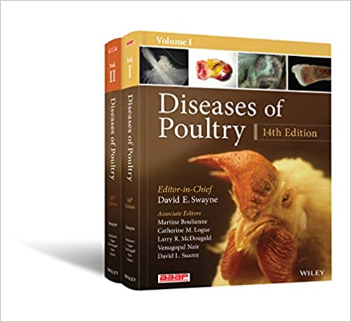 Diseases of Poultry, 2 Volume Set 14th Edition by David E. Swayne (Editor), Martine Boulianne (Co-editor), Catherine M. Logue (Co-editor), Larry R. McDougald (Co-editor), Venugopal Nair (Co-editor), David L. Suarez (Co-editor)