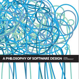 A Philosophy of Software Design, 2nd Edition     Kindle Edition-گلوبایت کتاب-WWW.Globyte.ir/wordpress/