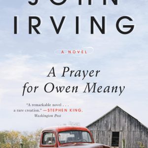 A Prayer for Owen Meany: A Novel     Kindle Edition-گلوبایت کتاب-WWW.Globyte.ir/wordpress/