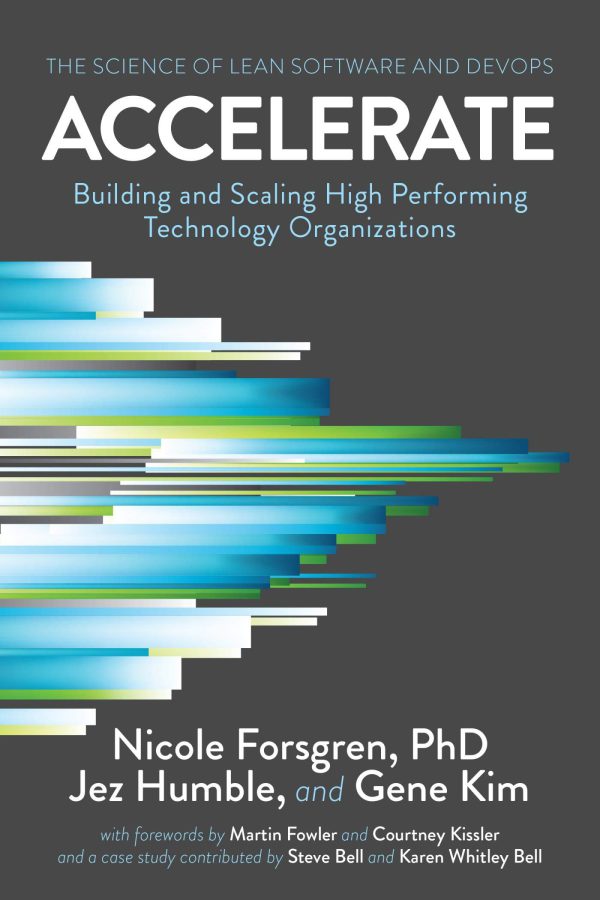 Accelerate: The Science of Lean Software and DevOps: Building and Scaling High Performing Technology Organizations     Kindle Edition-گلوبایت کتاب-WWW.Globyte.ir/wordpress/