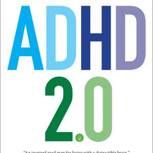 ADHD 2.0: New Science and Essential Strategies for Thriving with Distraction--from Childhood through Adulthood     Kindle Edition-گلوبایت کتاب-WWW.Globyte.ir/wordpress/
