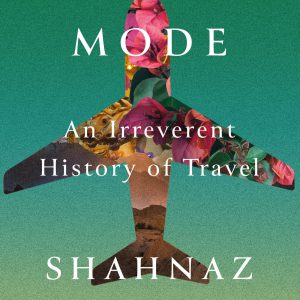 Airplane Mode: An Irreverent History of Travel     Kindle Edition-گلوبایت کتاب-WWW.Globyte.ir/wordpress/