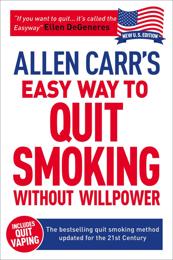 Allen Carr's Easy Way to Quit Smoking Without Willpower - Includes Quit Vaping: The best-selling quit smoking method updated for the 21st century (Allen Carr's Easyway Book 5)     Kindle Edition-گلوبایت کتاب-WWW.Globyte.ir/wordpress/