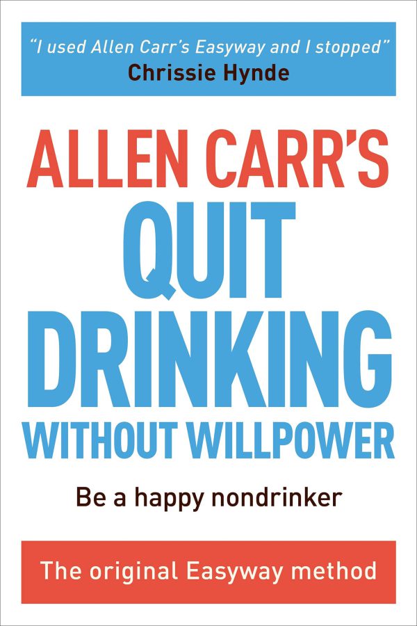 Allen Carr's Quit Drinking Without Willpower: Be a happy nondrinker (Allen Carr's Easyway Book 6)     Kindle Edition-گلوبایت کتاب-WWW.Globyte.ir/wordpress/