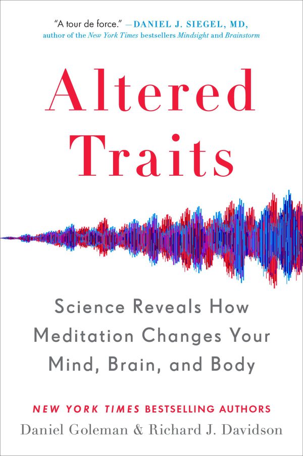 Altered Traits: Science Reveals How Meditation Changes Your Mind, Brain, and Body     Kindle Edition-گلوبایت کتاب-WWW.Globyte.ir/wordpress/