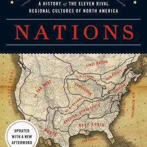 American Nations: A History of the Eleven Rival Regional Cultures of North America-گلوبایت کتاب-WWW.Globyte.ir/wordpress/