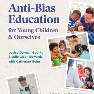 Anti-Bias Education for Young Children and Ourselves, Second Edition-گلوبایت کتاب-WWW.Globyte.ir/wordpress/