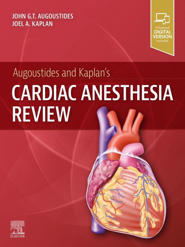 Augoustides and Kaplan's Cardiac Anesthesia Review     Kindle Edition-گلوبایت کتاب-WWW.Globyte.ir/wordpress/