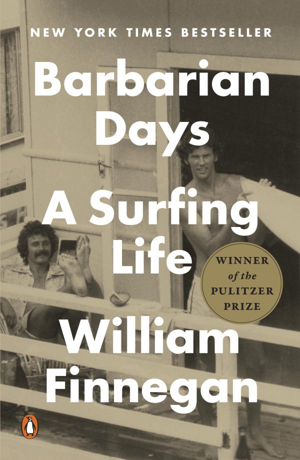 Barbarian Days: A Surfing Life (Pulitzer Prize Winner)     Kindle Edition-گلوبایت کتاب-WWW.Globyte.ir/wordpress/