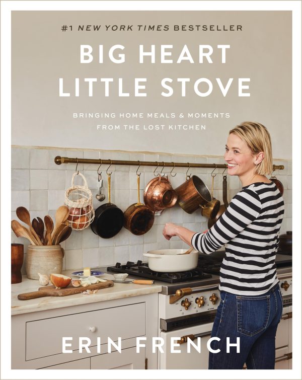 Big Heart Little Stove: Bringing Home Meals & Moments from The Lost Kitchen     Kindle Edition-گلوبایت کتاب-WWW.Globyte.ir/wordpress/