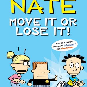 Big Nate: Move It or Lose It! (Volume 29)     Paperback – August 29, 2023-گلوبایت کتاب-WWW.Globyte.ir/wordpress/