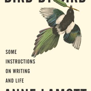 Bird by Bird: Some Instructions on Writing and Life     1st Edition, Kindle Edition-گلوبایت کتاب-WWW.Globyte.ir/wordpress/