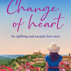 Change of Heart: An uplifting and escapist love story (Beneath Italian Skies Book 2)     Kindle Edition-گلوبایت کتاب-WWW.Globyte.ir/wordpress/