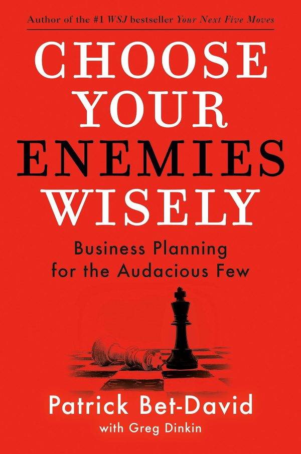Choose Your Enemies Wisely: Business Planning for the Audacious Few     Kindle Edition-گلوبایت کتاب-WWW.Globyte.ir/wordpress/
