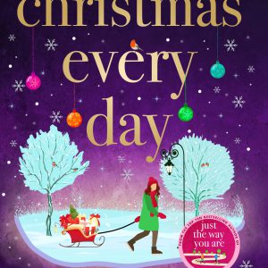 Christmas Every Day: The perfect uplifting festive read     Kindle Edition-گلوبایت کتاب-WWW.Globyte.ir/wordpress/