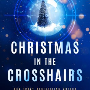 Christmas in the Crosshairs: An Elite Guardians Christmas Anthology (Elite Guardians Collection Book 4)     Kindle Edition-گلوبایت کتاب-WWW.Globyte.ir/wordpress/