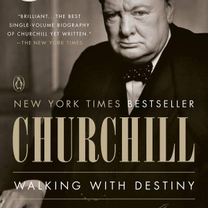 Churchill: Walking with Destiny-گلوبایت کتاب-WWW.Globyte.ir/wordpress/