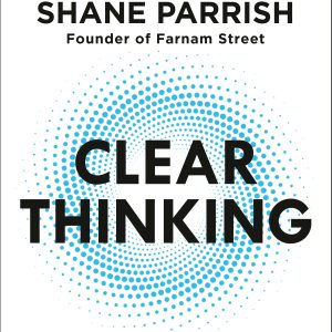 Clear Thinking: Turning Ordinary Moments into Extraordinary Results     Kindle Edition-گلوبایت کتاب-WWW.Globyte.ir/wordpress/