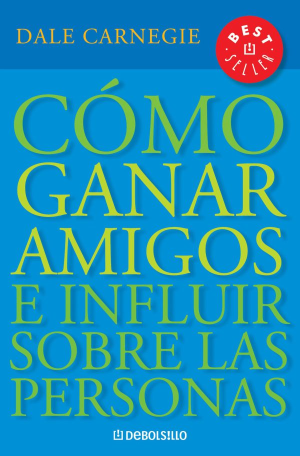 Cómo ganar amigos e influir sobre las personas (Spanish Edition)     Kindle Edition-گلوبایت کتاب-WWW.Globyte.ir/wordpress/