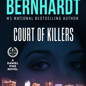 Court of Killers (Daniel Pike Legal Thriller Series Book 2)     Kindle Edition-گلوبایت کتاب-WWW.Globyte.ir/wordpress/