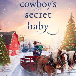 Cowboy's Secret Baby: Trinity Falls Sweet Romance - Icicle Christmas - Book 1     Kindle Edition-گلوبایت کتاب-WWW.Globyte.ir/wordpress/