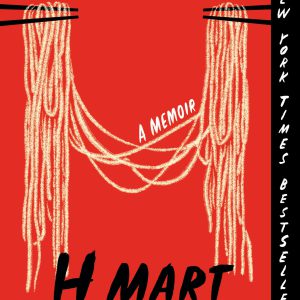 Crying in H Mart: A Memoir     Kindle Edition-گلوبایت کتاب-WWW.Globyte.ir/wordpress/