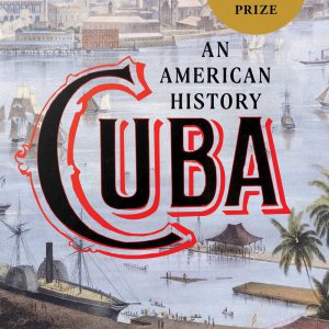 Cuba (Winner of the Pulitzer Prize): An American History-گلوبایت کتاب-WWW.Globyte.ir/wordpress/