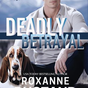 DEADLY BETRAYAL: A clean romantic suspense (DEA Special Agents Book 3)     Kindle Edition-گلوبایت کتاب-WWW.Globyte.ir/wordpress/
