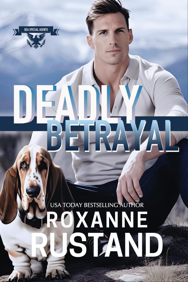 DEADLY BETRAYAL: A clean romantic suspense (DEA Special Agents Book 3)     Kindle Edition-گلوبایت کتاب-WWW.Globyte.ir/wordpress/