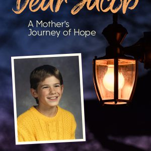 Dear Jacob: A Mother's Journey of Hope-گلوبایت کتاب-WWW.Globyte.ir/wordpress/