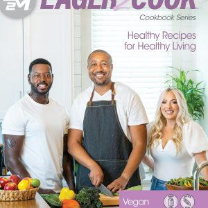 Eager 2 Cook: Healthy Recipes for Healthy Living: Vegan (Eager 2 Cook, Healthy Recipes for Healthy Living Book 3)     Kindle Edition-گلوبایت کتاب-WWW.Globyte.ir/wordpress/