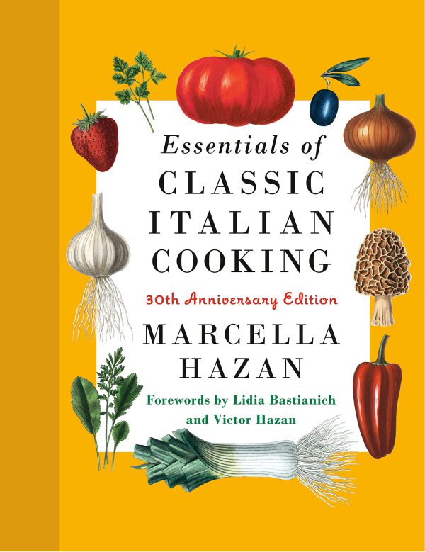 Essentials of Classic Italian Cooking: 30th Anniversary Edition: A Cookbook     Kindle Edition-گلوبایت کتاب-WWW.Globyte.ir/wordpress/