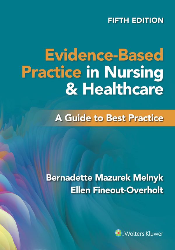 Evidence-Based Practice in Nursing & Healthcare: A Guide to Best Practice     5th Edition, Kindle Edition-گلوبایت کتاب-WWW.Globyte.ir/wordpress/