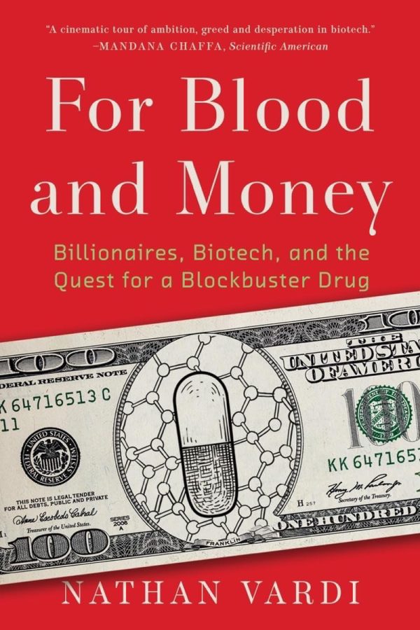 For Blood and Money: Billionaires, Biotech, and the Quest for a Blockbuster Drug     Kindle Edition-گلوبایت کتاب-WWW.Globyte.ir/wordpress/