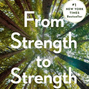 From Strength to Strength: Finding Success, Happiness, and Deep Purpose in the Second Half of Life     Kindle Edition-گلوبایت کتاب-WWW.Globyte.ir/wordpress/